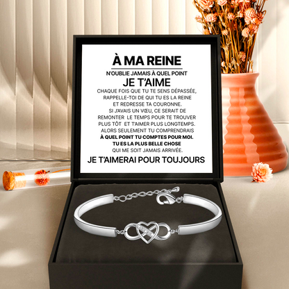 À ma Reine - Bracelet Amour Éternel