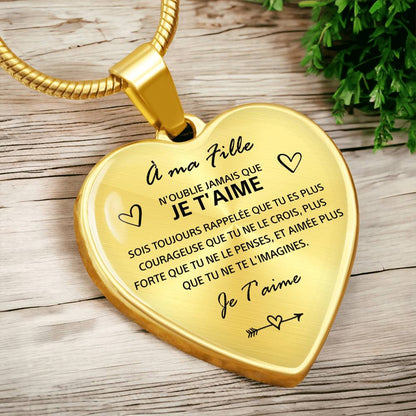 À ma Fille – « N’oublie jamais que je t’aime », collier cœur - Or