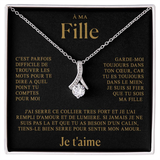 À ma Fille – Toujours à tes côtés