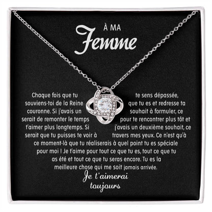 À ma Femme - Collier noeud d'amour