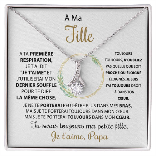 À ma Fille - Toujours dans mon cœur