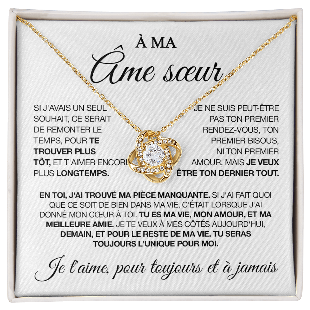 À mon âme sœur - Collier nœud d'amour
