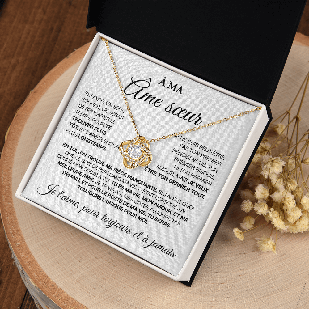 À mon âme sœur - Collier nœud d'amour