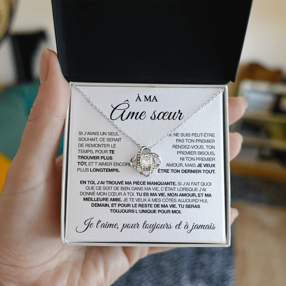 À mon âme sœur - Collier nœud d'amour