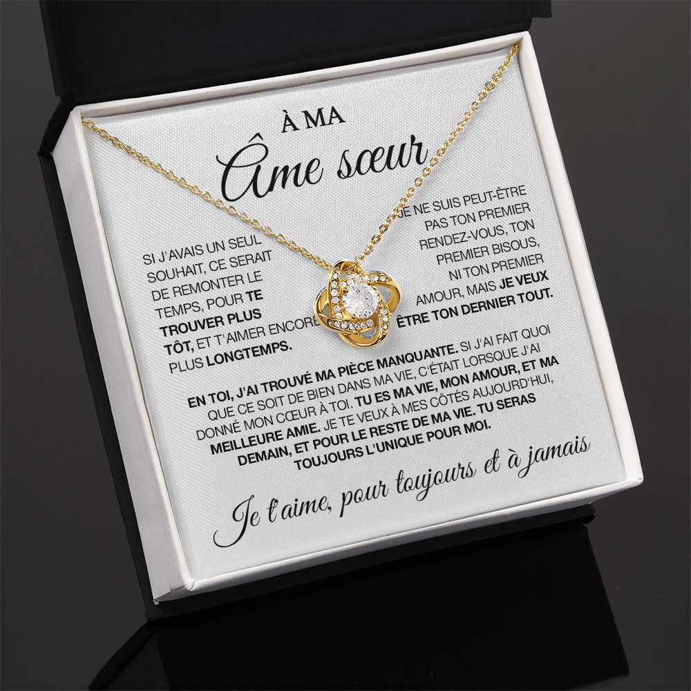 À mon âme sœur - Collier nœud d'amour