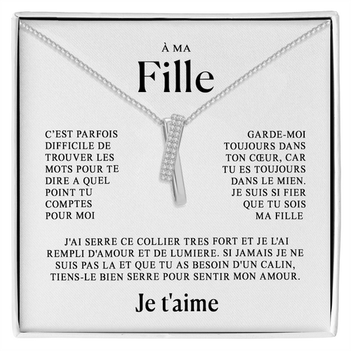 À ma Fille - Un lien qui ne peut être défait