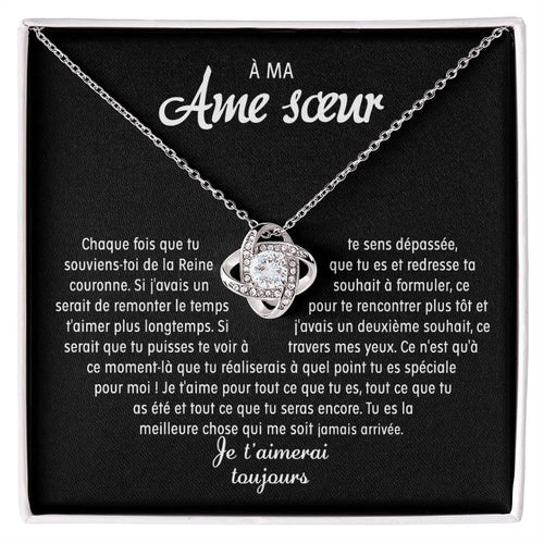 À Ma Âme Sœur - Collier Nœud D'amour